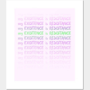 My Existence Is Resistance s3 Green Slide Posters and Art